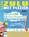 Leer Zulu Met Plezier - Voor Beginners: Gemakkelijk Tot Gemiddeld - Bestudeer 100 Essentiële Onderwerpen Met Woordzoekers - Vol.1 by Linguas Classics
