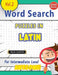 Word Search Puzzles in Latin for Intermediate Level - Awesome! Vol.2 - Delta Classics by Delta Classics