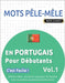 Mots Pêle-Mêle En Portugais Pour Débutants - c'Est Facile ! - Vol.1 - Delta Classics - 2000 Mots Mêlés - Une Activité Linguistique Très Amusante - Inc by Delta Classics