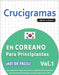 Crucigramas En Coreano Para Principiantes - ¡Así de Fácil! - Vol.1 - Delta Classics - Un Cuaderno de Sopas de Letras Con 2000 Palabras Escondidas - Un by Delta Classics