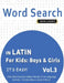 Word Search in Latin for Kids: Boys & Girls - It's Easy! Vol.3 - Delta Classics - Find 2000 Cleverly Hidden Words: A Fun Language Activity - Includes by Delta Classics
