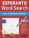 Esperanto Word Search - Level of Difficulty: Hard - Vol.1 - Delta Classics - Give Your Eyes a Rest with the Easiest to Read Puzzles on the Market! by Delta Classics
