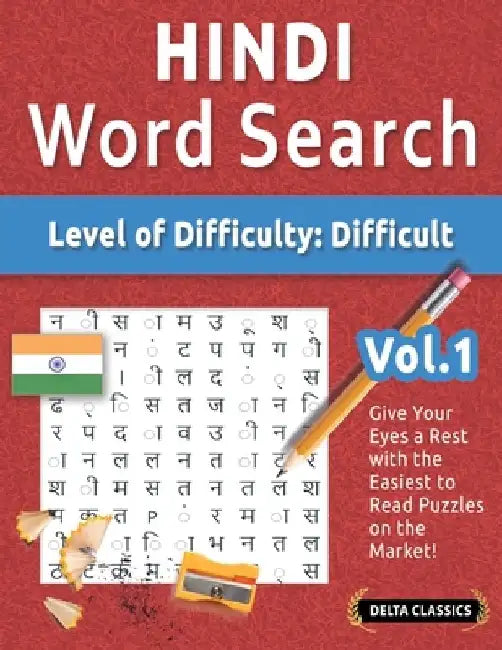 Hindi Word Search - Level of Difficulty: Hard - Vol.1 - Delta Classics - Give Your Eyes a Rest with the Easiest to Read Puzzles on the Market! by Delta Classics