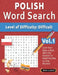 Polish Word Search - Level of Difficulty: Hard - Vol.1 - Delta Classics - Give Your Eyes a Rest with the Easiest to Read Puzzles on the Market! by Delta Classics