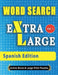 WORD SEARCH - Spanish Edition by Active Minds & Large Prints