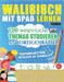 Walisisch Mit Spaß Lernen - Fortgeschrittene: Mittelstufe Bis Schwierig - 100 Wesentliche Themas Studieren Mit Wortsuchrätsel - Vol.1 by Linguas Classics
