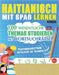 Haitianisch Mit Spaß Lernen - Fortgeschrittene: Mittelstufe Bis Schwierig - 100 Wesentliche Themas Studieren Mit Wortsuchrätsel - Vol.1 by Linguas Classics