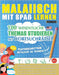 Malaiisch Mit Spaß Lernen - Fortgeschrittene: Mittelstufe Bis Schwierig - 100 Wesentliche Themas Studieren Mit Wortsuchrätsel - Vol.1 by Linguas Classics