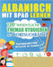 Albanisch Mit Spaß Lernen - Fortgeschrittene: Mittelstufe Bis Schwierig - 100 Wesentliche Themas Studieren Mit Wortsuchrätsel - Vol.1 by Linguas Classics
