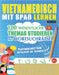 Vietnamesisch Mit Spaß Lernen - Fortgeschrittene: Mittelstufe Bis Schwierig - 100 Wesentliche Themas Studieren Mit Wortsuchrätsel - Vol.1 by Linguas Classics