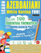 Learn Azerbaijani While Having Fun! - Advanced: Intermediate to Practiced - Study 100 Essential Thematics with Word Search Puzzles - Vol.1 by Linguas Classics