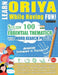 Learn Oriya While Having Fun! - Advanced: Intermediate to Practiced - Study 100 Essential Thematics with Word Search Puzzles - Vol.1 by Linguas Classics