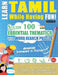 Learn Tamil While Having Fun! - Advanced: Intermediate to Practiced - Study 100 Essential Thematics with Word Search Puzzles - Vol.1 by Linguas Classics