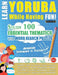 Learn Yoruba While Having Fun! - Advanced: Intermediate to Practiced - Study 100 Essential Thematics with Word Search Puzzles - Vol.1 by Linguas Classics