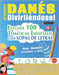 Aprender Danés Divirtiéndose! - Nivel Avanzado: Intermedio a Difícil - Estudia 100 Temáticas Esenciales Con Sopas de Letras - Vol.1 by Linguas Classics