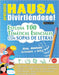 Aprender Hausa Divirtiéndose! - Nivel Avanzado: Intermedio a Difícil - Estudia 100 Temáticas Esenciales Con Sopas de Letras - Vol.1 by Linguas Classics