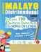 Aprender Malayo Divirtiéndose! - Nivel Avanzado: Intermedio a Difícil - Estudia 100 Temáticas Esenciales Con Sopas de Letras - Vol.1 by Linguas Classics