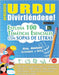 Aprender Urdu Divirtiéndose! - Nivel Avanzado: Intermedio a Difícil - Estudia 100 Temáticas Esenciales Con Sopas de Letras - Vol.1 by Linguas Classics