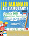 Apprendre Le Javanais En s'Amusant - Niveau Avancé: Intermédiaire À Difficile - Étudiez 100 Thématiques Essentielles Grâce Aux Mots Mêlés - Vol.1 by Linguas Classics