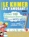 Apprendre Le Khmer En s'Amusant - Niveau Avancé: Intermédiaire À Difficile - Étudiez 100 Thématiques Essentielles Grâce Aux Mots Mêlés - Vol.1 by Linguas Classics