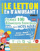 Apprendre Le Letton En s'Amusant - Niveau Avancé: Intermédiaire À Difficile - Étudiez 100 Thématiques Essentielles Grâce Aux Mots Mêlés - Vol.1 by Linguas Classics