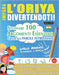 Impara l'Oriya Divertendoti! - Livello Avanzato: Intermedio a Difficile - Studiare 100 Argomenti Essenziali Grazie Alle Parole Intrecciate by Lingua Classics