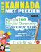 Leer Kannada Met Plezier - Gevorderd: Gemiddeld Tot Moeilijk - Bestudeer 100 Essentiële Onderwerpen Met Woordzoekers - Vol.1 by Linguas Classics