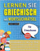 LERNEN SIE GRIECHISCH MIT WORTSUCHRÄTSEL FÜR ERWACHSENE - Entdecken Sie, Wie Sie Ihre Fremdsprachenkenntnisse Mit Einem Lustigen Vokabeltrainer Verbes by Lingua Classics