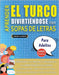 APRENDER EL TURCO DIVIRTIÉNDOSE CON SOPAS DE LETRAS - PARA ADULTOS - Descubre Cómo Mejorar tu Vocabulario con 2000 Palabras Escondidas y Practica en C by Lingua Classics