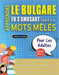APPRENDRE LE BULGARE EN S'AMUSANT GRÂCE AUX MOTS MÊLÉS - POUR LES ADULTES - Découvrez Comment Améliorer Son Vocabulaire Avec 2000 Mots Cachés Et S'ent by Lingua Classics