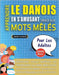 APPRENDRE LE DANOIS EN S'AMUSANT GRÂCE AUX MOTS MÊLÉS - POUR LES ADULTES - Découvrez Comment Améliorer Son Vocabulaire Avec 2000 Mots Cachés Et S'entr by Lingua Classics