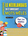 APPRENDRE LE NÉERLANDAIS EN S'AMUSANT GRÂCE AUX MOTS MÊLÉS - POUR LES ADULTES - Découvrez Comment Améliorer Son Vocabulaire Avec 2000 Mots Cachés Et S by Lingua Classics