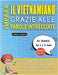 IMPARA IL VIETNAMIANO GRAZIE ALLE PAROLE INTRECCIATE - Per Bambini Da 6 a 8 Anni - Scopri Come Migliorare Il Tuo Vocabolario Con 2000 Crucipuzzle e Pr by Lingua Classics