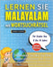 LERNEN SIE MALAYALAM MIT WORTSUCHRÄTSEL FÜR KINDER VON 8 BIS 10 JAHRE - Entdecken Sie, Wie Sie Ihre Fremdsprachenkenntnisse Mit Einem Lustigen Vokabel by Lingua Classics