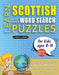 LEARN SCOTTISH WITH WORD SEARCH PUZZLES FOR KIDS 8 - 10 - Discover How to Improve Foreign Language Skills with a Fun Vocabulary Builder. Find 2000 Wor by Lingua Classics