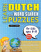 LEARN DUTCH WITH WORD SEARCH PUZZLES FOR KIDS 8 - 10 - Discover How to Improve Foreign Language Skills with a Fun Vocabulary Builder. Find 2000 Words by Lingua Classics
