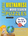 LEARN VIETNAMESE WITH WORD SEARCH PUZZLES FOR KIDS 8 - 10 - Discover How to Improve Foreign Language Skills with a Fun Vocabulary Builder. Find 2000 W by Lingua Classics
