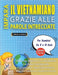 IMPARA IL VIETNAMIANO GRAZIE ALLE PAROLE INTRECCIATE - Per Bambini Da 8 a 10 Anni - Scopri Come Migliorare Il Tuo Vocabolario Con 2000 Crucipuzzle e P by Lingua Classics