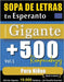 Sopa de Letras En Esperanto Formato Gigante: 500 Rompecabezas Para Niños - Vol.1 - Delta Classics - Edición Gigante - 10.000 Palabras - ¡Un Desafío En by Delta Classics
