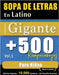 Sopa de Letras En Latino Formato Gigante: 500 Rompecabezas Para Niños - Vol.1 - Delta Classics - Edición Gigante - 10.000 Palabras - ¡Un Desafío Enorm by Delta Classics