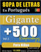Sopa de Letras En Portugués Formato Gigante: 500 Rompecabezas Para Niños - Vol.1 - Delta Classics - Edición Gigante - 10.000 Palabras - ¡Un Desafío En by Delta Classics