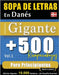 Sopa de Letras En Danés Formato Gigante: 500 Rompecabezas Para Principiantes - Vol.1 - Delta Classics - Edición Gigante - 10.000 Palabras - ¡Un Desafí by Delta Classics