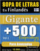 Sopa de Letras En Finlandés Formato Gigante: 500 Rompecabezas Para Avanzados - Vol.1 - Delta Classics - Edición Gigante - 10.000 Palabras - ¡Un Desafí by Delta Classics