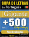 Sopa de Letras En Portugués Formato Gigante: 500 Rompecabezas Para Avanzados - Vol.1 - Delta Classics - Edición Gigante - 10.000 Palabras - ¡Un Desafí by Delta Classics