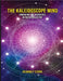 The Kaleidoscope Mind: Embracing the Diversities in Poetic Collective" by Deanna F. Starr