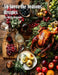 50 Savor the Seasons Recipes by Kelly Johnson