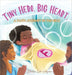 Tiny Hero, Big Hearts: A Faith Journey in the NICU by Tolulope Ola Adejumo