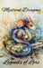 Mystical Dragons: Legends of Lore Exploring Hidden Histories and Unveiling the Secrets of Ancient Lore: Unlocking the Mysteries of the Dragon Realm by Morgana & Mordred