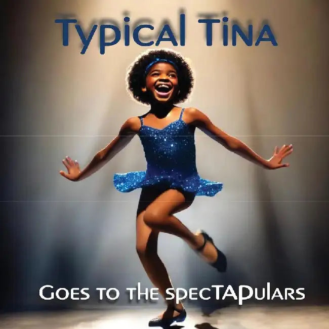 Typical Tina Goes To The SpecTAPulars by Tina Evans