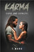 Karma: (Love and Loyalty) by Monk, T.